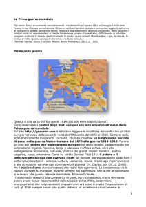 1 La Prima guerra mondiale Prima della guerra Questa è