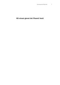 Gli strani giorni dei Pianeti lenti