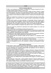 D N A la molecola della vita