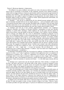 " Gli abitanti di un paese totalitario sono gettati nel vortice del