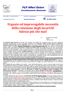 Urgente ed improrogabile necessità della rotazione degli incarichi