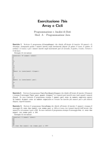 Esercitazione 7bis Array e Cicli