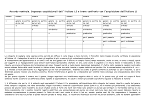 Accordo nominale. Sequenze acquisizionali dell` italiano L2 e breve