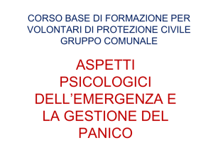 Aspetti psicologici dell`emergenza e la gestione del panico