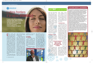 L`ultima frontiera è la cellula STAMINALE
