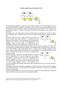 Circuito astabile con porte logiche NAND Il circuito è