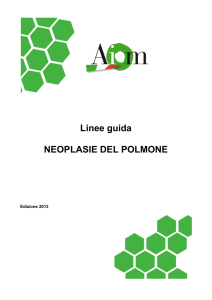 Linee guida NEOPLASIE DEL POLMONE