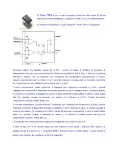 Il timer 555 è un circuito integrato progettato allo scopo di fornire