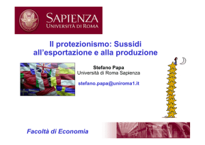 Lezione 9: Sussidi all`esportazione e alla produzione