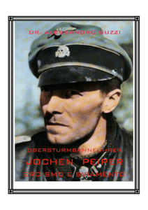 Obersturmbannführer Jochen Peiper - eroismo e
