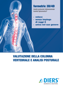 formetric 3D/4D VALUTAZIONE DELLA COLONNA VERTEBRALE E