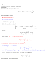 1 Traccia n.1 Discutere il carattere della serie geometrica