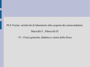 PLS-Torino: un`attività di laboratorio alla scoperta dei semiconduttori