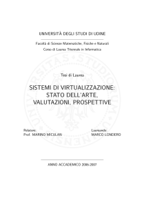 Sistemi di virtualizzazione: stato dell`arte, valutazioni