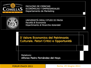 Il Valore Economico del Patrimonio Culturale. Fattori Critici e