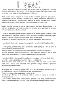 I vermi sono animali invertebrati dal corpo molle e