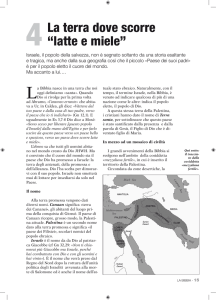 La terra dove scorre “latte e miele”