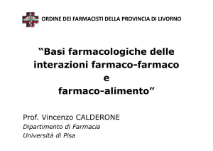 “Basi farmacologiche delle interazioni farmaco