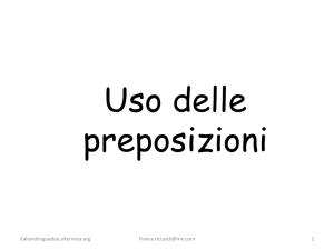 Le preposizioni e i verbi servili e fraseologici