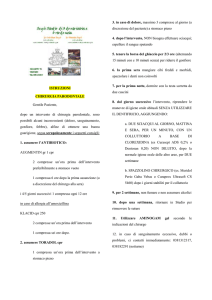 ISTRUZIONI CHIRURGIA PARODONTALE Gentile Paziente, dopo