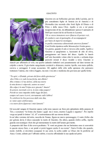 GIACINTO Giacinto era un bellissimo giovane della Lacònia, per lo