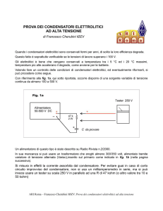 prova dei condensatori elettrolitici ad alta tensione