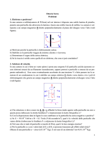 Ottavio Serra Problemi 1. Elettrone o positrone? - Digilander