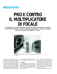 PRO E CONTRO IL MOLTIPLICATORE DI FOCALE