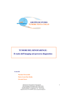 Tumori del rinofaringe: il ruolo dell`imaging nel percorso diagnostico