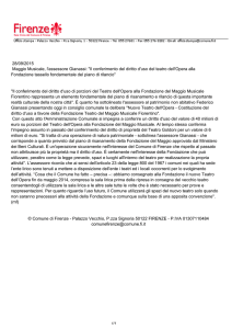 Il conferimento del diritto d`uso del teatro dell`Opera alla Fondazione