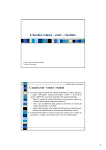 L`analisi volumi – costi – risultati - "PARTHENOPE"