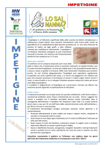 Cos`è? L`impetigine è un`infezione superficiale della pelle causata
