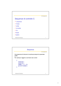 Sequenze di controllo C - Dipartimento di Ingegneria Informatica e