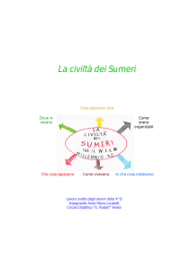 La civiltà dei Sumeri - direzione didattica statale \”g. rodari\”