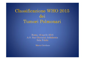 Cl ifi i WHO 2015 Classificazione WHO 2015 dei Tumori