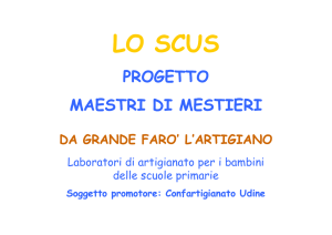 LO SCUS - Confartigianato Udine