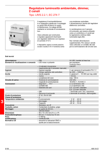 Regolatore luminosità ambientale, dimmer, 2 canali
