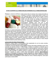 Premessa La valutazione dell`efficacia e della sicurezza