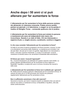 Anche dopo i 50 anni ci si può allenare per far aumentare la forza