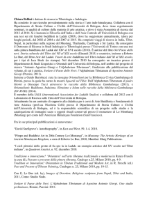 Chiara Bellini è dottore di ricerca in Tibetologia e Indologia. Ha