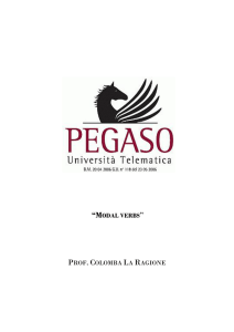“MODAL VERBS PROF . COLOMBA LA RAGIONE