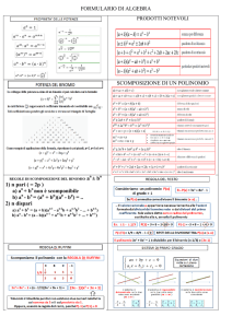 FORMULARIO DI ALGEBRA SCOMPOSIZIONE DI UN POLINOMIO