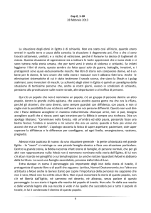 9 Cap 2, 1-10 28 febbraio 2013 La situazione degli ebrei in Egitto è