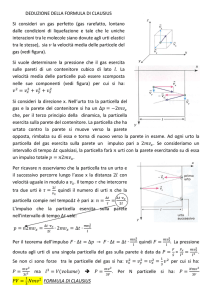 DEDUZIONE DELLA FORMULA DI CLAUSIUS Si consideri un gas