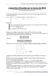 Il metodo di Euclide per la ricerca del MCD.