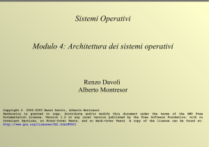 Sistemi Operativi Modulo 4: Architettura dei sistemi operativi