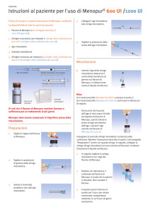 Istruzioni al paziente per l`uso di Menopur® 600 UI /1200 UI