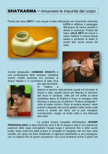 SHATKARMA = rimuovere le impurità del corpo