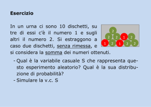 Esercizio In un urna ci sono 10 dischetti, su tre di essi c`è il numero 1