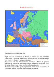 La Rivoluzione russa La Russia all`inizio del Novecento Agli inizi del